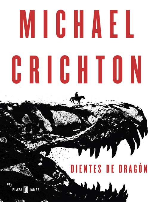 Title details for Dientes de dragón by Michael Crichton - Wait list